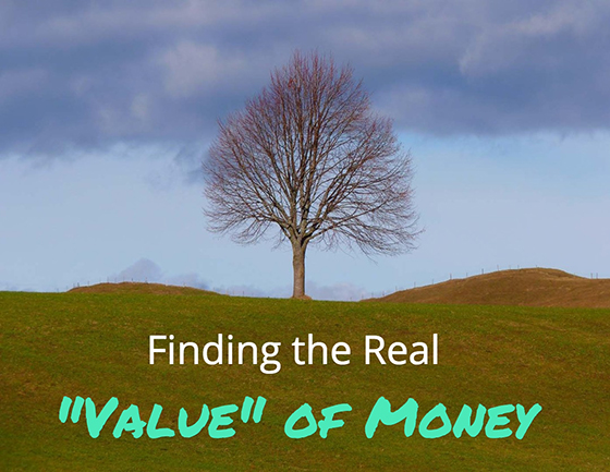 Ever wonder what the real value of money is? Discover it by following this four-step path toward financial freedom. I'm following it myself!