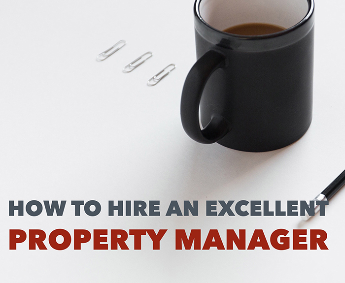 How to hire a property manager