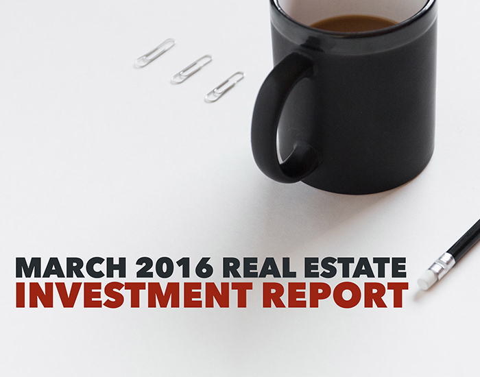 March real estate investment report