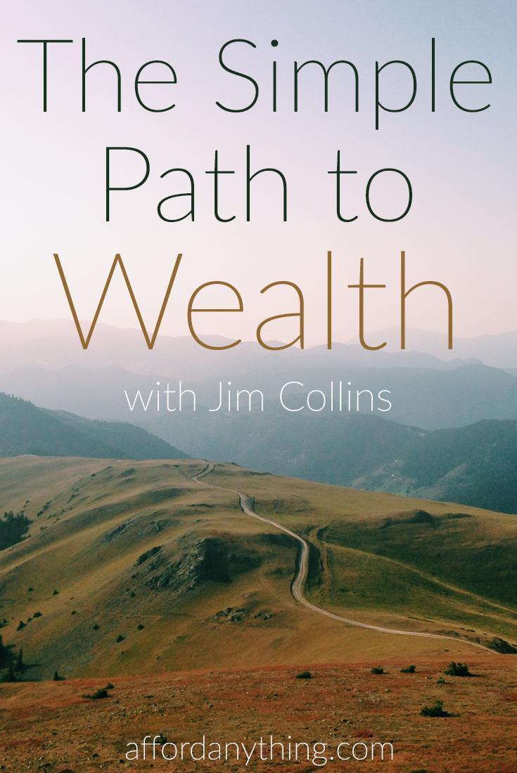 Jim Collins achieved financial independence back in 1989. He shares the strategies he used in The Simple Path to Wealth. Learn about them here.